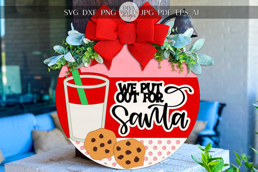 Christmas Santa Cookies Milk Round Door Hanger SVG | We Put Out for Santa Sign | Laser Cut Digital File for Glowforge xTool