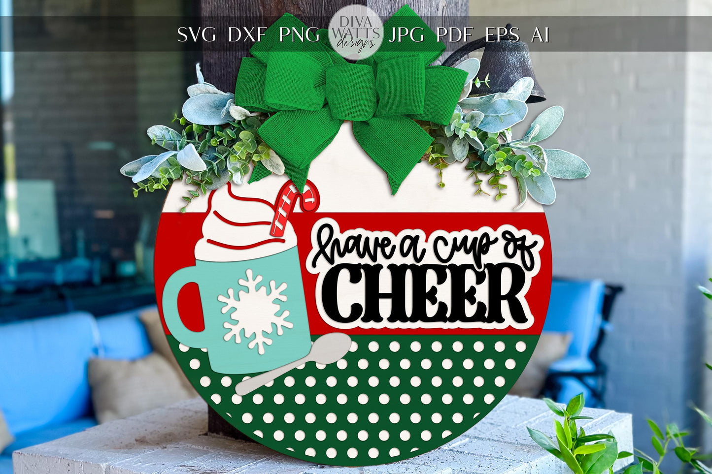 Christmas Hot Cocoa Round Door Hanger SVG | Have a Cup of Cheer Sign | Holiday Laser Cut File for Glowforge xTool