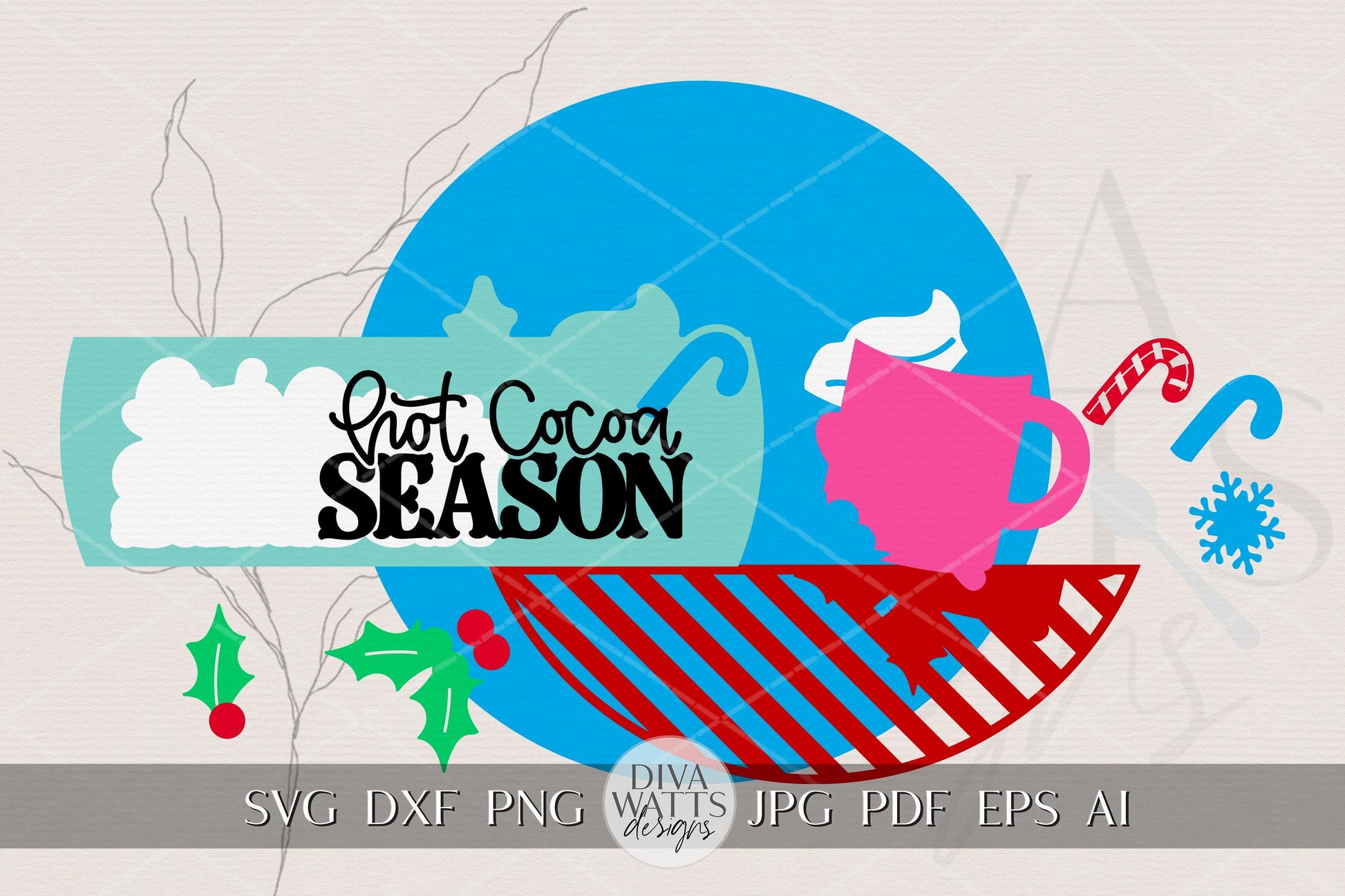Hot Cocoa Season Round Door Hanger SVG | Christmas Laser Cut Sign File | Holiday Mug Cocoa Cup Template for Glowforge xTool OMTech