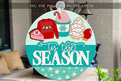 Tis the Season Round Door Hanger SVG Christmas Sign with Sweater Coffee Cookie Candy Apple Holiday Porch Decor Laser Cut File