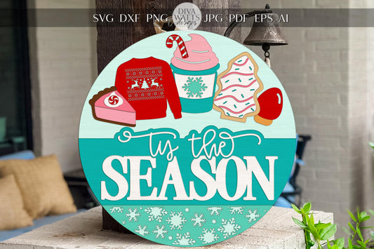 Tis the Season Round Door Hanger SVG Christmas Sign with Sweater Coffee Cookie Candy Apple Holiday Porch Decor Laser Cut File