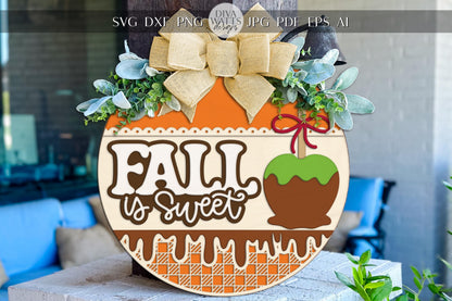 Fall Is Sweet Door Hanger SVG Round Sign | Caramel Apple Autumn Porch Sign Laser Cut File | Glowforge xTool Fall SVG Digital Download