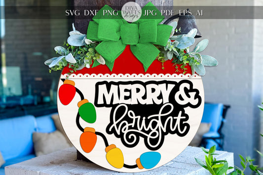 Merry and Bright Christmas Round Door Hanger SVG | Holiday Lights Ornament Sign | Layered Laser Cut File for Glowforge xTool CNC
