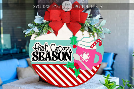 Hot Cocoa Season Round Door Hanger SVG | Christmas Laser Cut Sign File | Holiday Mug Cocoa Cup Template for Glowforge xTool OMTech
