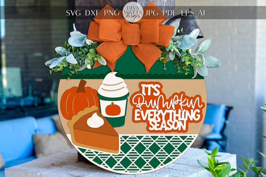 Pumpkin Everything Round Door Hanger SVG | Fall Pumpkin Pie Coffee Sign | Autumn Laser Cut File for Glowforge xTool Cricut Silhouette