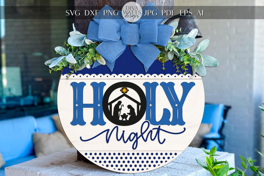 Holy Night Nativity Round Door Hanger SVG – O Holy Night Christmas Laser Cut File for Glowforge, xTool, Cricut & More