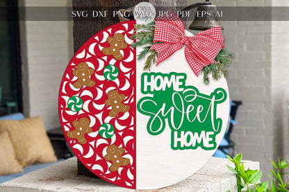 Christmas Home Sweet Home Round Door Hanger SVG, Gingerbread Peppermint Laser Cut File, Holiday Porch Sign Digital Download