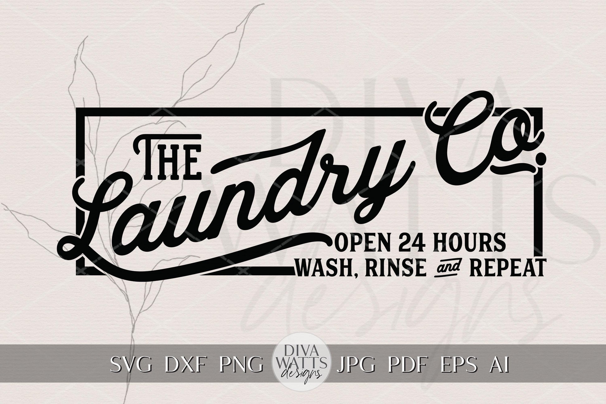 Laundry Co SVG Sign | Farmhouse Laundry Room Laser Cut File for Glowforge xTool OMTech | Wash Rinse Repeat Wall Decor