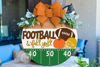 Football and Fall Y’all Round Door Hanger SVG | Pumpkin Helmet Football Field Laser Cut File | DIY Porch Decor Sign for Glowforge xTool
