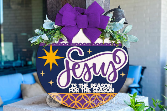 Jesus Is The Reason For The Season Round Door Hanger SVG, Christian Christmas Laser Cut File, Religious Holiday Porch Sign Digital Download