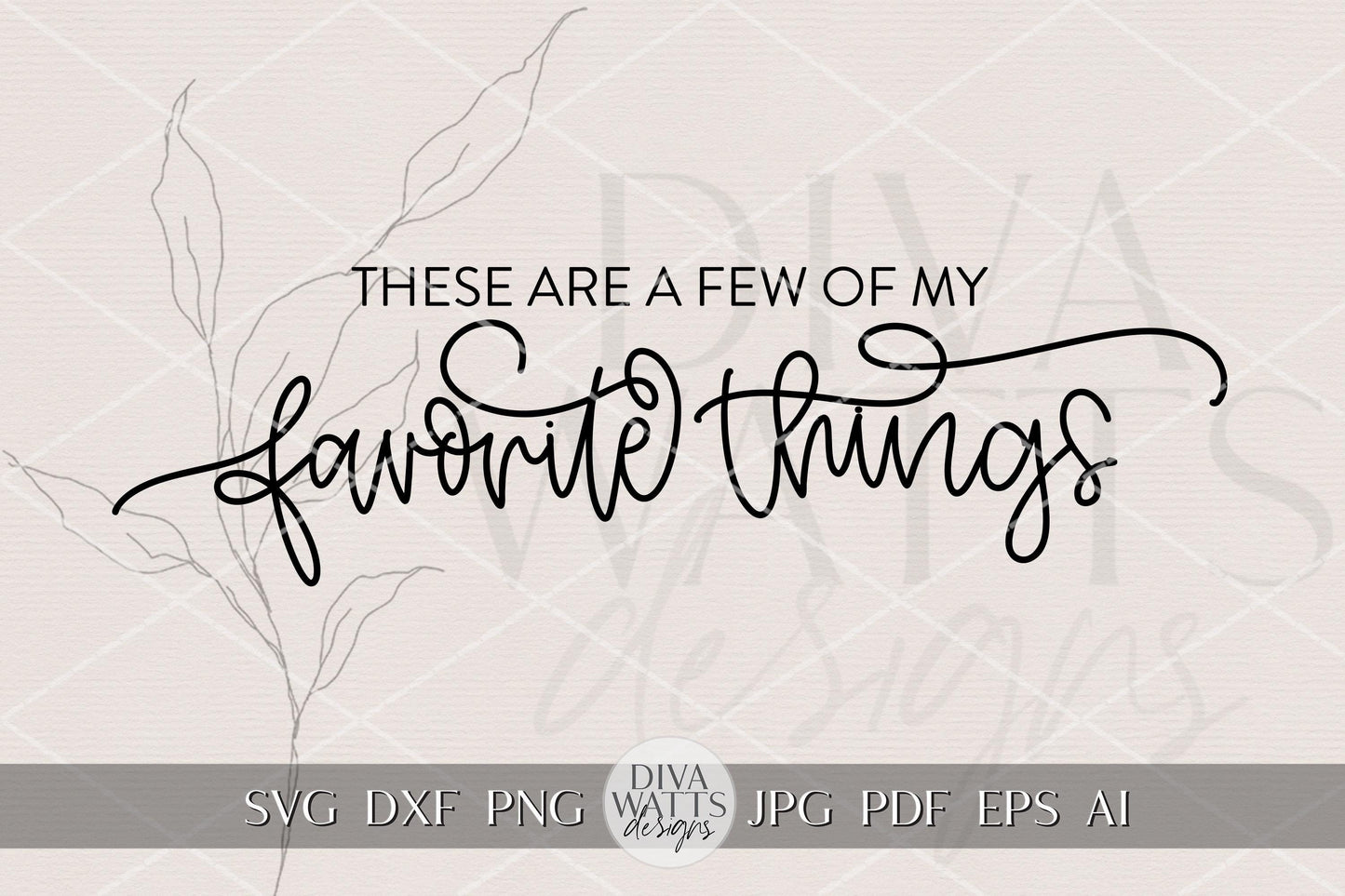 These Are a Few of My Favorite Things Tray Engraving SVG | Laser Engrave File for Glowforge xTool | Catchall Tray SVG for Keys & Jewelry