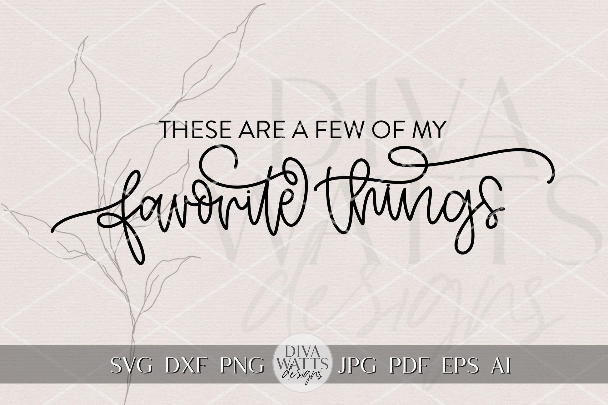 These Are a Few of My Favorite Things Tray Engraving SVG | Laser Engrave File for Glowforge xTool | Catchall Tray SVG for Keys & Jewelry