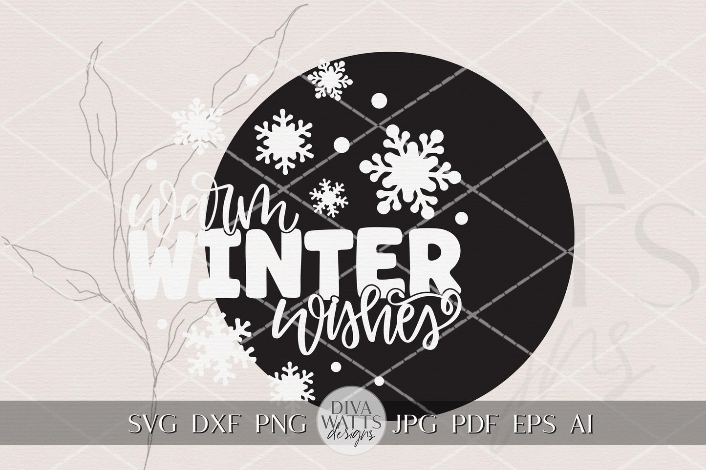 Warm Winter Wishes Round Door Hanger SVG Glowforge Laser Cut File for DIY Wood Sign Winter Porch Décor Digital Download