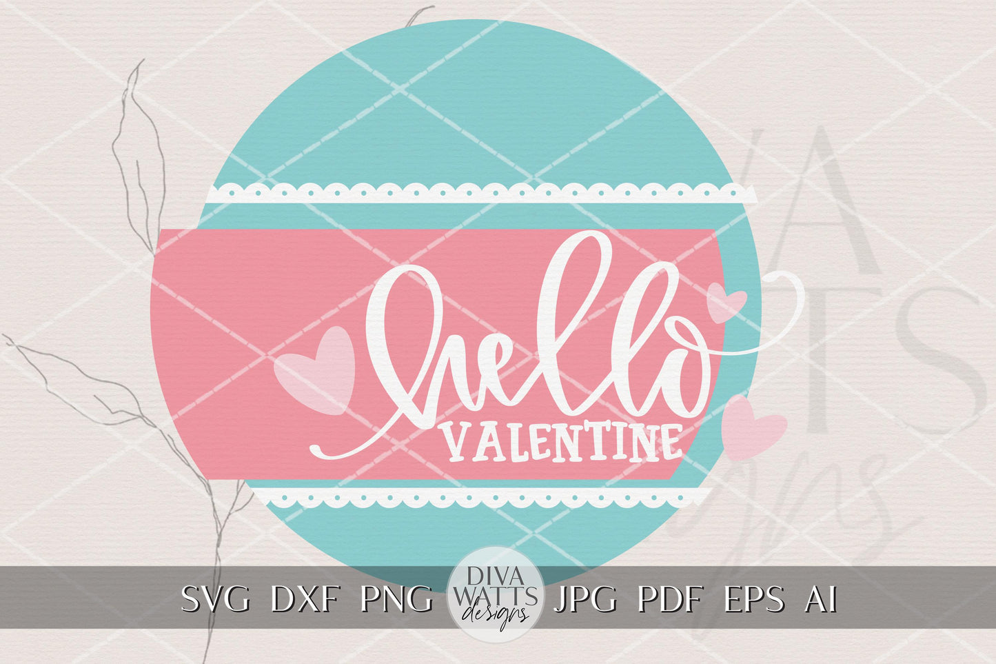 Hello Valentine Round Door Hanger SVG Laser Cut File | Layered 3D Heart Door Sign for Glowforge xTool OMTech | Valentine Porch Decor Digital