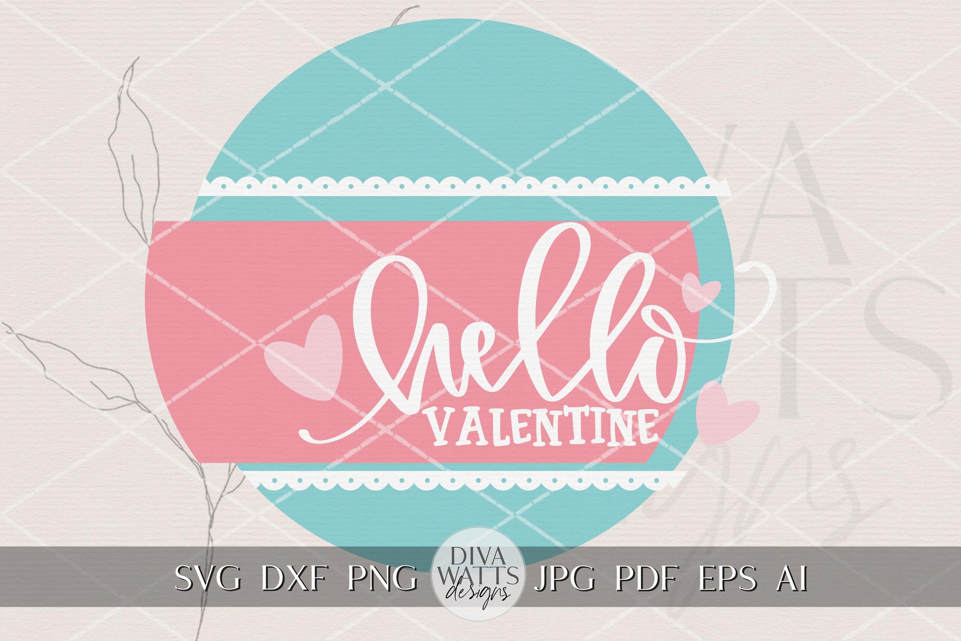 Hello Valentine Round Door Hanger SVG Laser Cut File | Layered 3D Heart Door Sign for Glowforge xTool OMTech | Valentine Porch Decor Digital