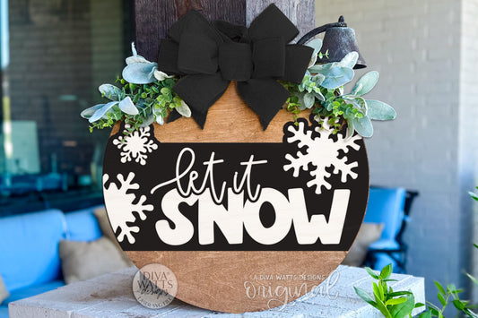 Let It Snow Round Door Hanger SVG | Layered Winter Snowflake Laser Cut File for Glowforge xTool OMTech | DIY Christmas Porch Sign