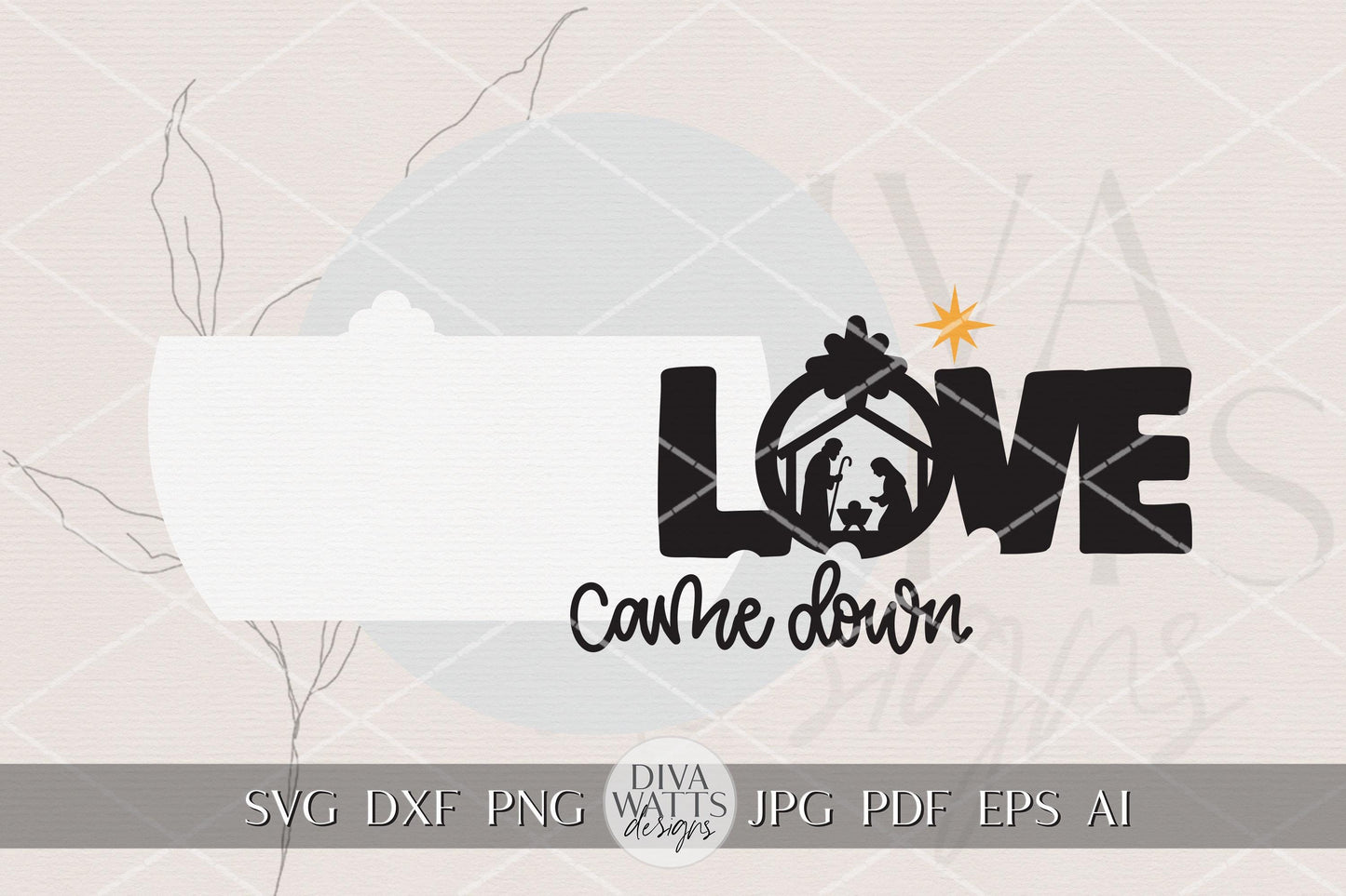 Love Came Down Nativity SVG | Christmas Round Door Hanger Laser Cut File for Glowforge xTool OMTech | Christian Holiday Porch Sign