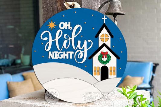 Oh Holy Night Church Round Door Hanger SVG | Nativity Christmas Laser Cut File for Glowforge, xTool & OMTech