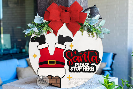 Santa Please Stop Here SVG | Funny Christmas Door Hanger SVG for Laser Cutting | Santa Legs Chimney Sign | Holiday Porch Decor Glowforge