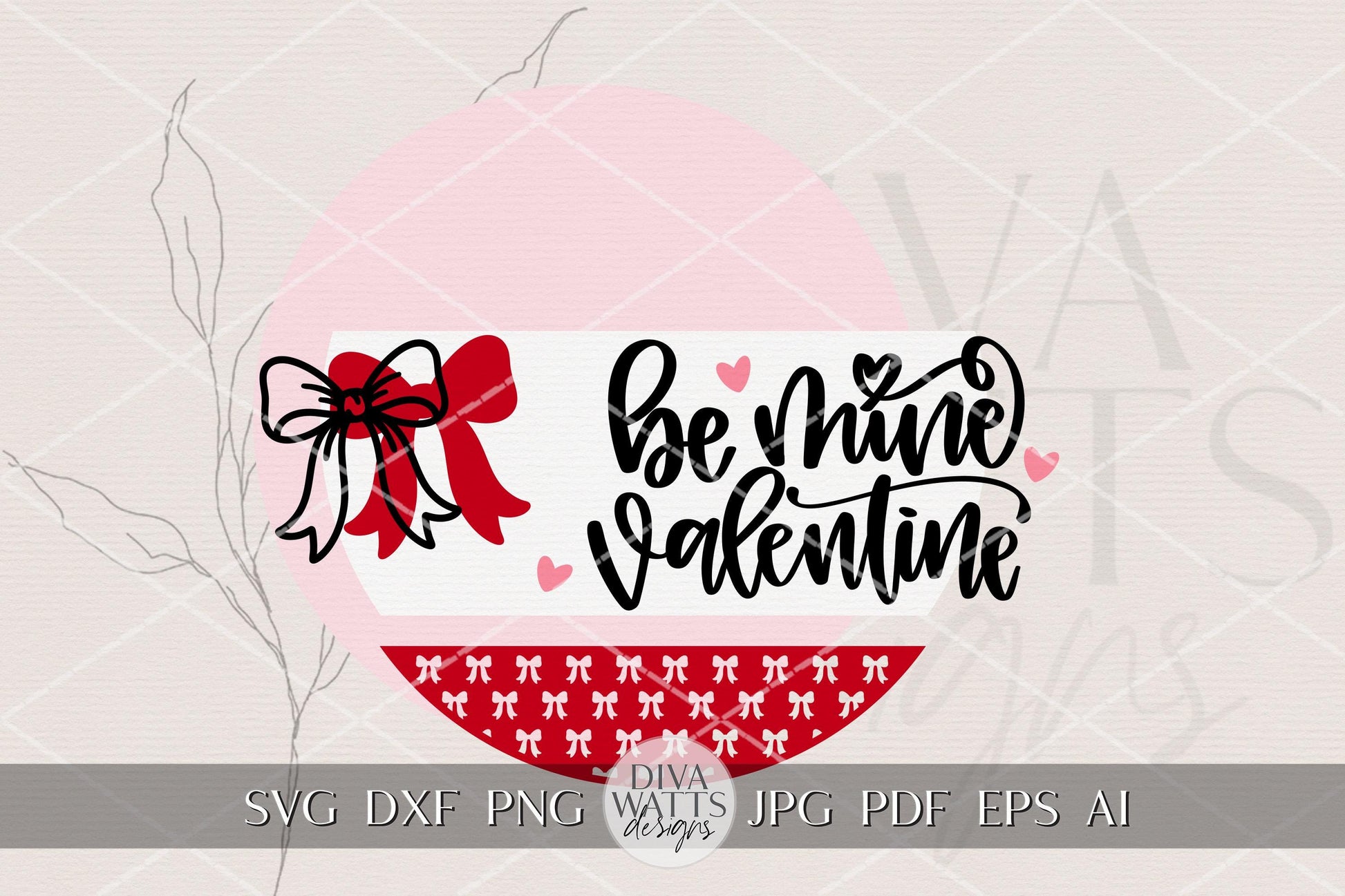 Be Mine Valentine Round Door Hanger SVG Cut File with Layered Bow for Glowforge xTool | Laser Cut Valentine Porch Sign Digital DIY Design