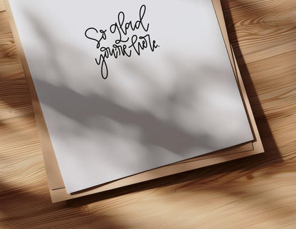 Printable Wall Art So Glad You're Here Sign Hand Lettered Modern Minimalist Digital Print Home Decor Entryway Gallery Wall Instant Download