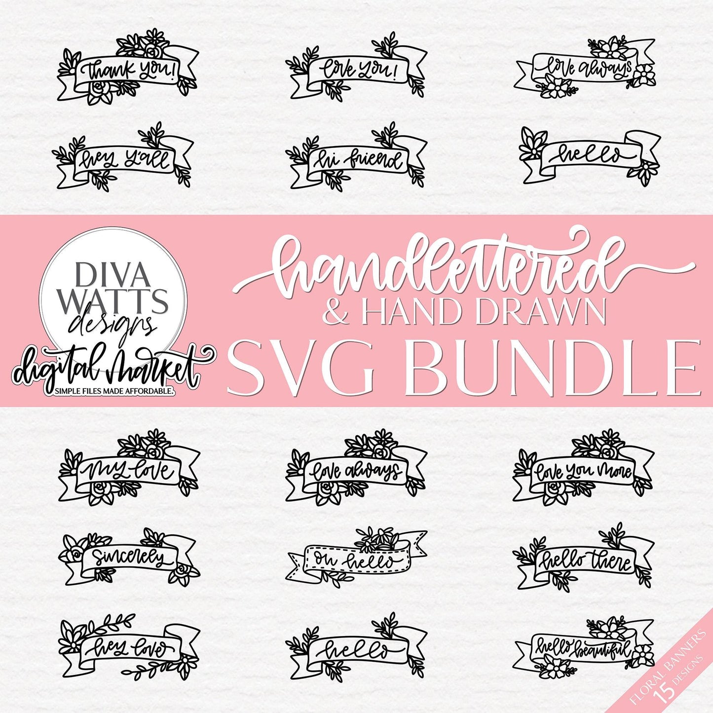 Handlettered Floral Banner SVG Bundle for Cricut, Silhouette & Printables | Hand-Drawn Greeting SVG Set