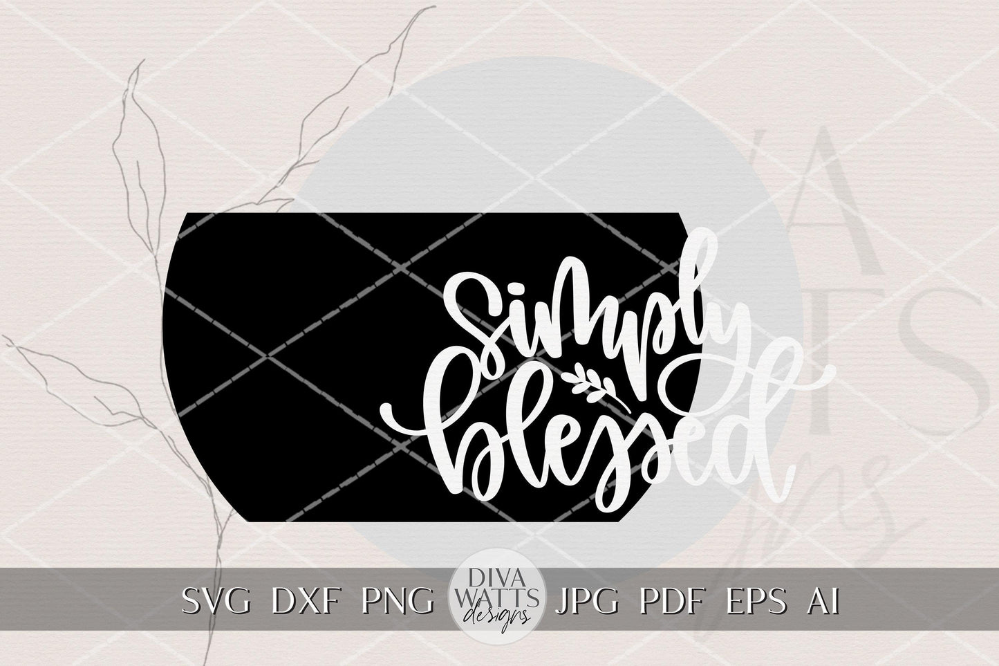 Simply Blessed Round Door Hanger SVG File, Christian Door Sign Laser Cut Design, Faith Porch Decor Scripture Style Layered DIY Wood Sign SVG