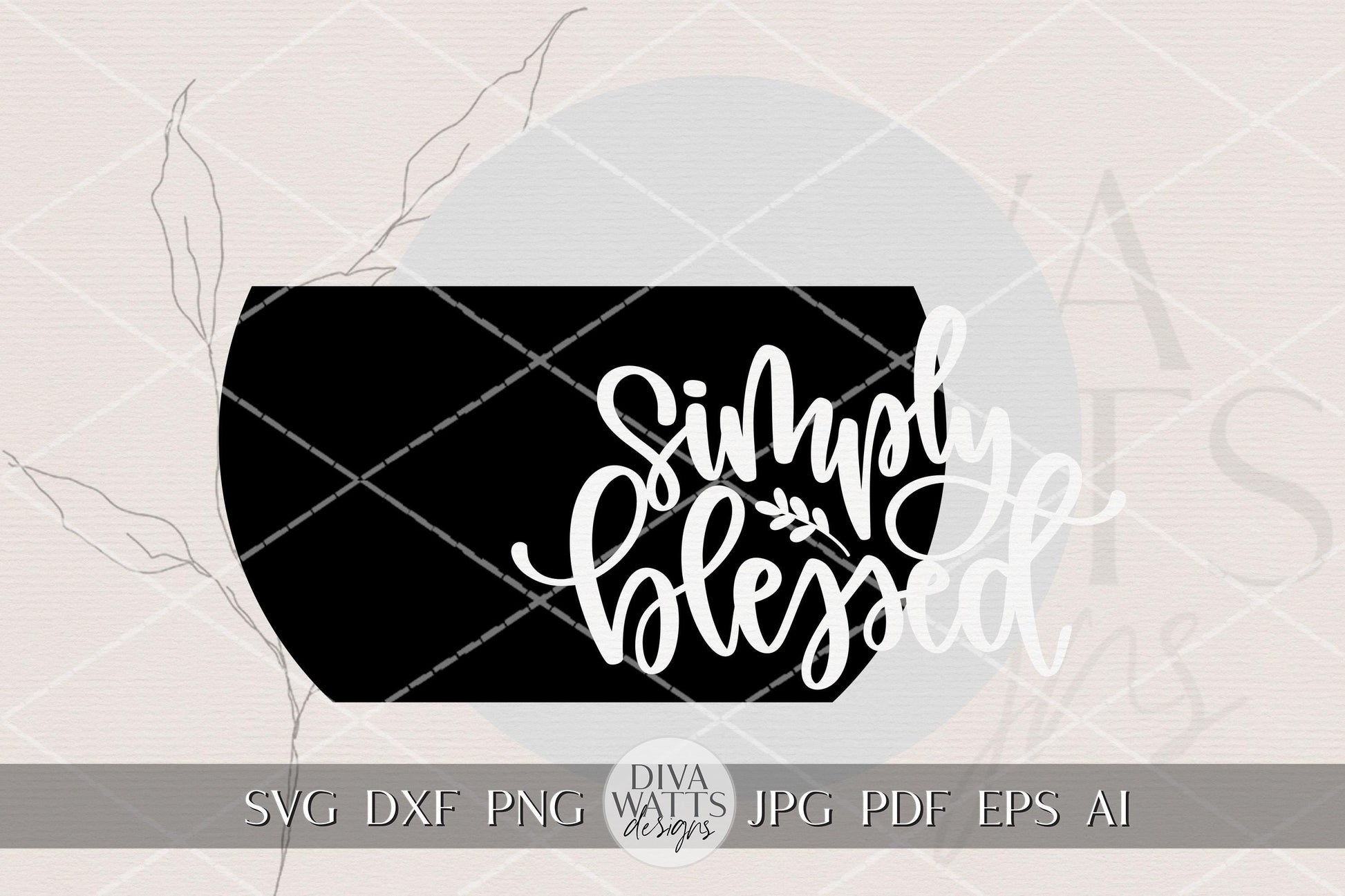 Simply Blessed Round Door Hanger SVG File, Christian Door Sign Laser Cut Design, Faith Porch Decor Scripture Style Layered DIY Wood Sign SVG