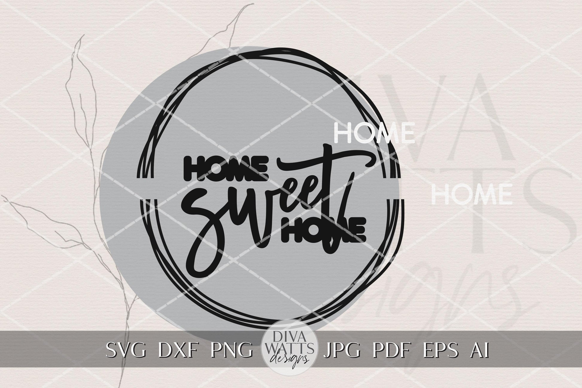 Home Sweet Home Round Door Hanger SVG File for Laser Cut Wood Signs, Farmhouse Porch Decor, DIY Front Door Welcome Sign Digital