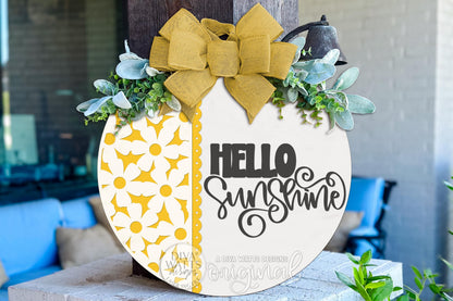 Digital SVG file of a Hello Sunshine round door hanger laser cut design, available as an instant download. This layered SVG features a round DIY sign layout with a decorative floral panel and bold script text, designed for laser cutting and easy assembly. Ideal for creating a custom round door hanger, porch décor, or summer welcome sign. This digital file allows makers to cut, paint, and assemble their own sign using a laser machine. No physical item included.
