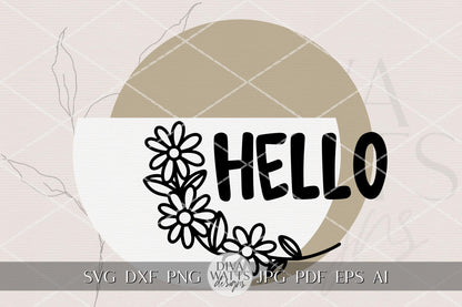 Hello SVG Round Door Hanger Laser Cut File Floral Hello Sign Modern Farmhouse Porch Decor Everyday Entryway Digital Download