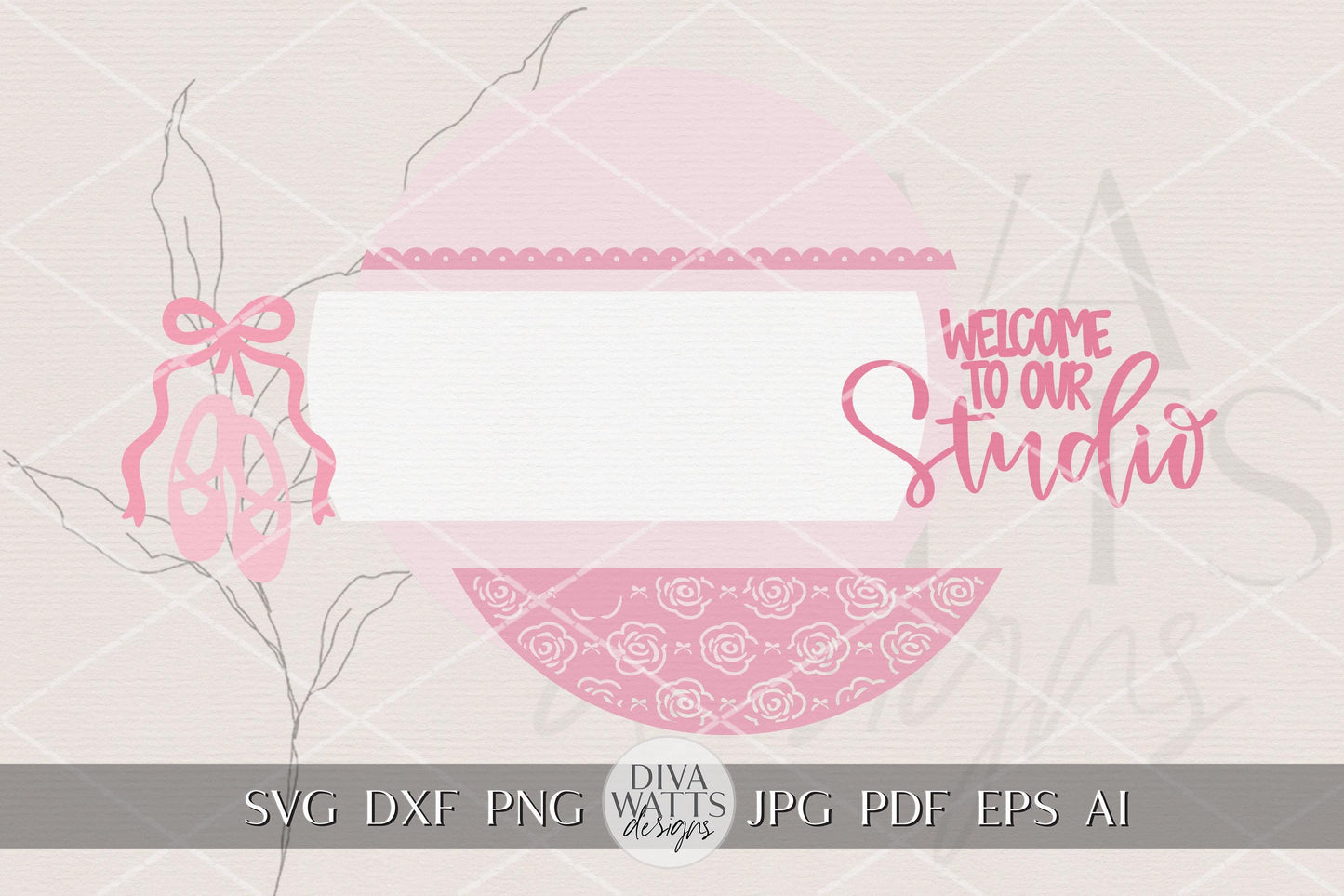 Welcome to Our Studio Round Door Hanger SVG Ballet Shoes Laser Cut File Pink Front Door Sign Digital Download for Dance Studio Decor