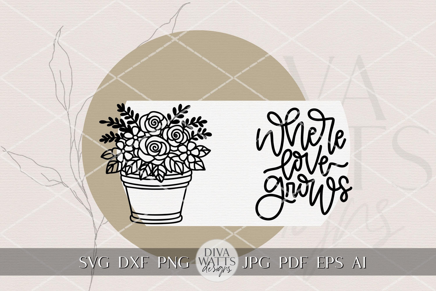 Where Love Grows Round Door Hanger SVG for Laser Cutting, Floral Pot Sign Digital File, Farmhouse Spring Porch Decor DIY Laser Cut File