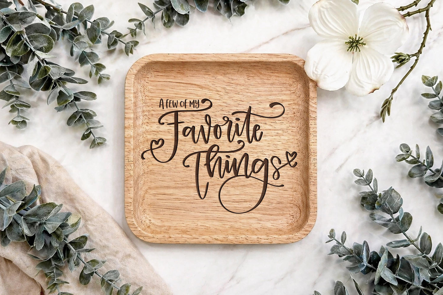 Trinket Tray SVG With A Few Of My Favorite Things Script Quote For Ring Dish Or Catchall Tray, Meaningful Everyday Accent