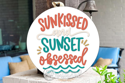 Round Door Hanger SVG Sunkissed And Sunset Obsessed Beach Front Door Sign for Porch and Entryway Decor — Digital Laser SVG and Vinyl SVG Instant Download, Welcoming Front Door Accent by Diva Watts Designs