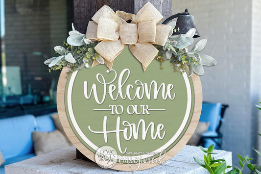 Round Door Hanger SVG Welcome To Our Home Sign For Front Door And Porch Decor — Digital Laser SVG And Vinyl SVG Instant Download, Welcoming Front Door Accent By Diva Watts Designs