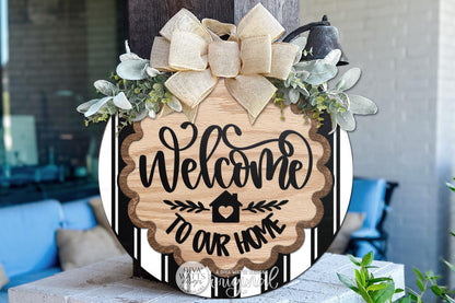 Round Door Hanger SVG Welcome To Our Home Script Front Door Sign For Porch And Entryway Decor, Digital Laser SVG And Vinyl SVG Instant Download, Welcoming Front Door Accent By Diva Watts Designs