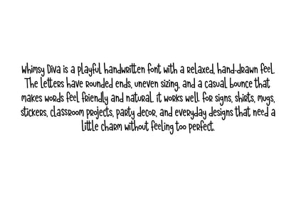 Whimsy Diva Font | Whimsical Handwritten Display Font for Signs, Crafts, Sublimation, Cricut Projects, Branding, and DIY Designs