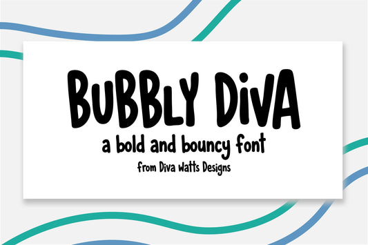 bubbly diva font, handwritten font, hand lettered font, display font, craft font, otf font, bold font style, sticker font, label font, invitation font, printable font, canva font, personal use font