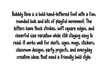 Handwritten Font Bubbly Diva Bold Hand Lettered OTF For Stickers, Labels, Signs, Invitations, Cards, And Personal Projects