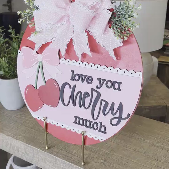 Love You Cherry Much SVG Laser Cut File, Valentine's Day Door Hanger Template, Round Door Sign Design, Glowforge & Xtool Compatible