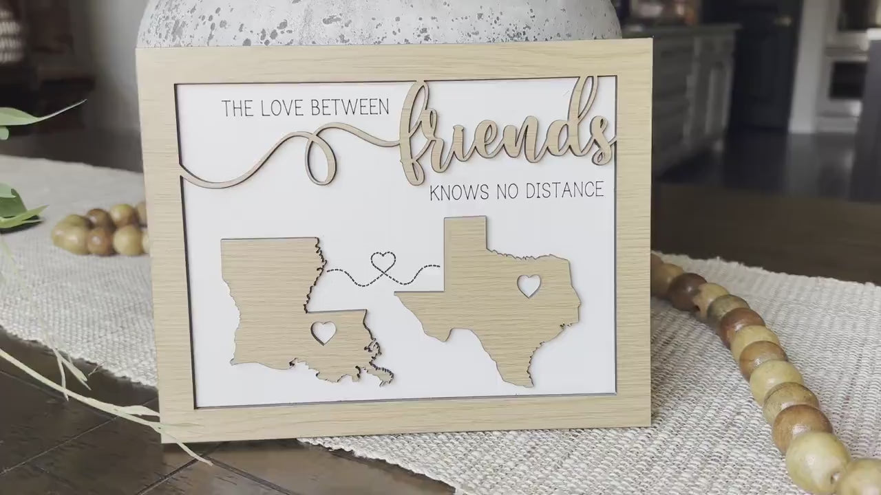 The Love Between Friends Knows No Distance SVG, Moving Gift SVG US States svg Custom Friends Gift svg All States svg Laser Cut File