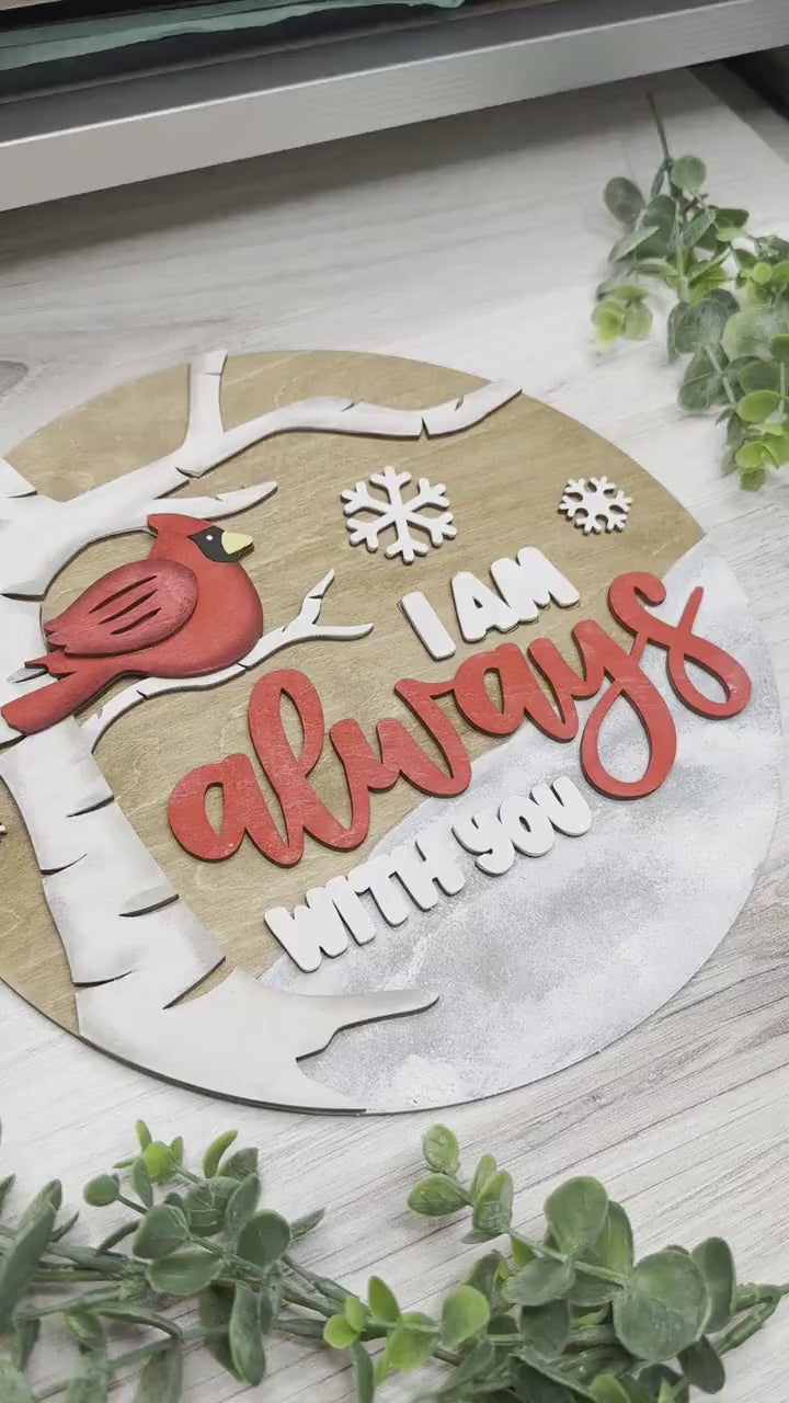 I Am Always With You Cardinal SVG | Memorial Wall Art or Door Hanger | Cardinal on Branch Laser Cut File for Home Decor