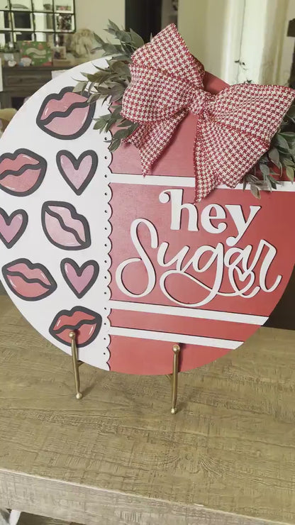 Hey Sugar SVG Laser Cut File, Valentine's Day Door Hanger Template, Kiss and Heart Round Sign Design, Glowforge & Xtool Compatible