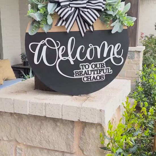 Welcome to Our Beautiful Chaos SVG | Layered Laser Cut File for Round Door Hanger | 3D Welcome Sign SVG for Glowforge & Xtool
