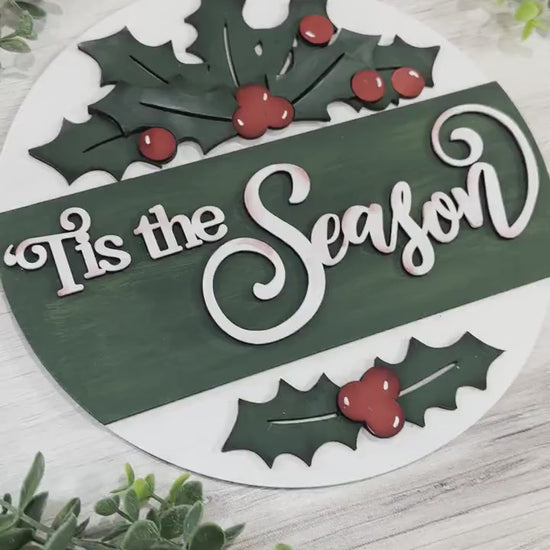 Tis the Season Laser Cut File | Festive Round Sign with Holly and Text Strip | Christmas Door Hanger SVG