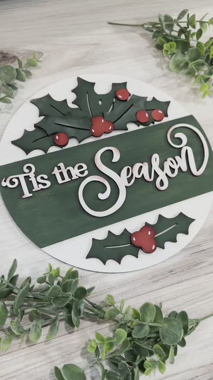 Tis the Season Laser Cut File | Festive Round Sign with Holly and Text Strip | Christmas Door Hanger SVG
