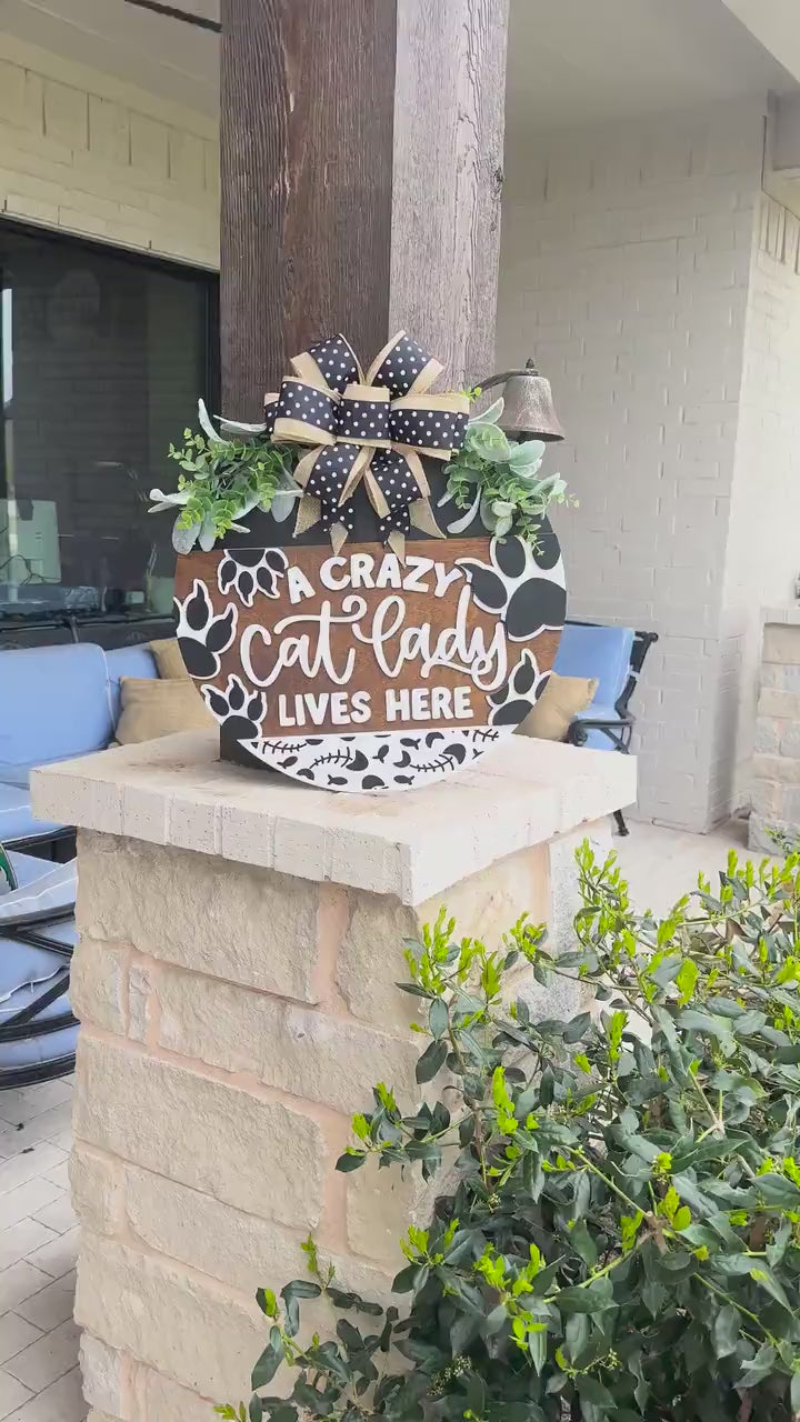 Crazy Cat Lady Lives Here SVG | Funny Pet Door Hanger Laser File | Cat Paw Round Sign for Glowforge & Xtool Funny Cat Door Hanger for Laser