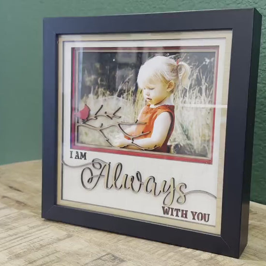 I Am Always With You Memorial Layered SVG, Shadow Box SVG with Glass, Memorial Keepsake, Sympathy Gift, DIY Layered Shadow Box Template