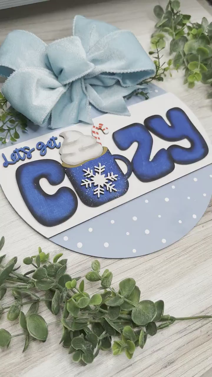Let’s Get Cozy Door Hanger SVG | Cozy Mug with Snowflake Laser Cut File | Winter Home Decor for Laser Machines